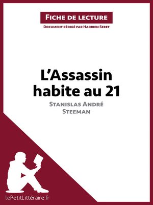 cover image of L'Assassin habite au 21 de Stanislas André Steeman (Fiche de lecture)